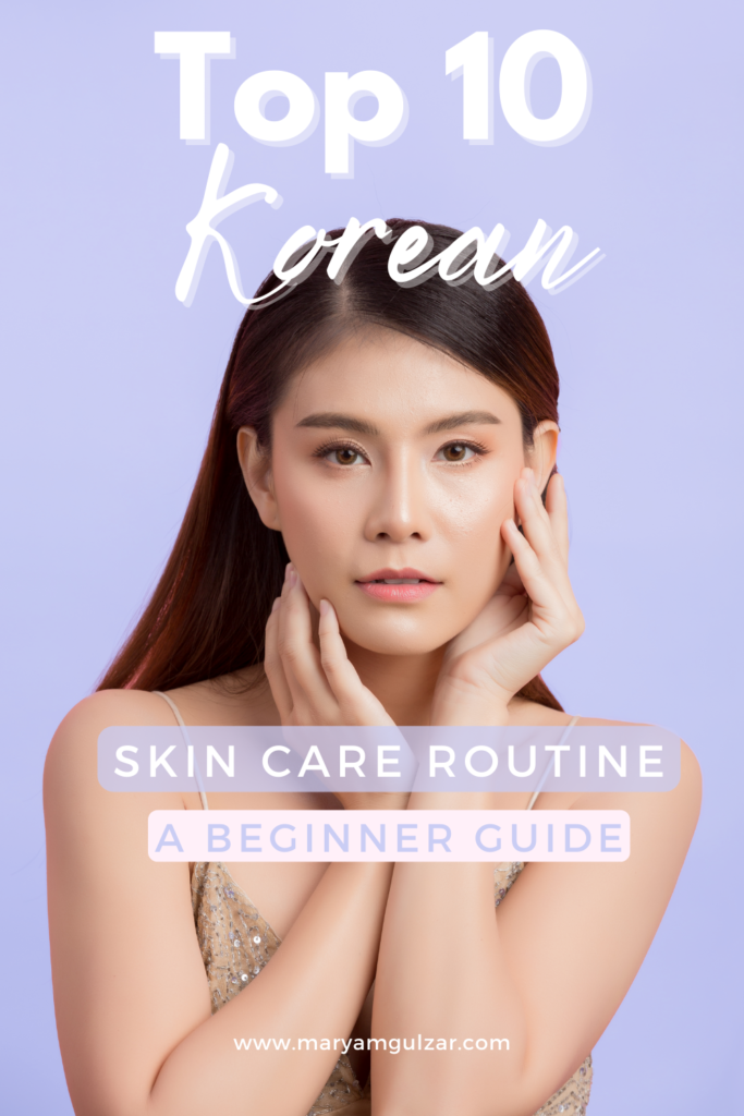 10 step korean skincare routine